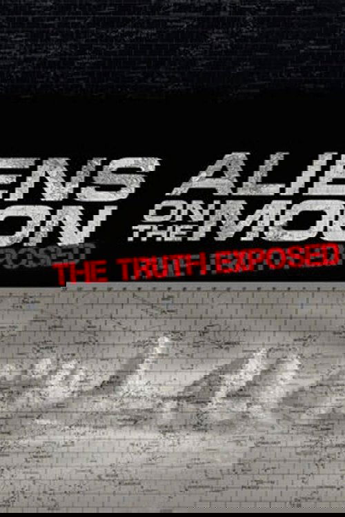 Aliens on the Moon: The Truth Exposed