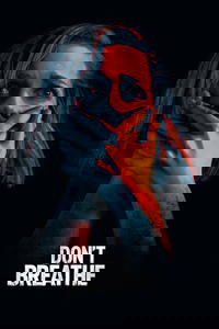 Don't Breathe