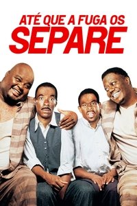 Até que a Fuga os Separe