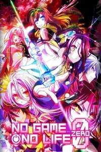No Game, No Life: Zero
