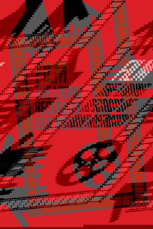 Filme, o Registro Vivo de Nossa Memória