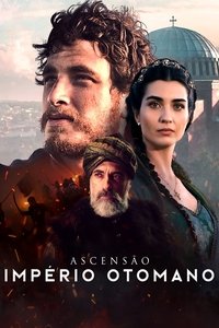 Ascensão: Império Otomano